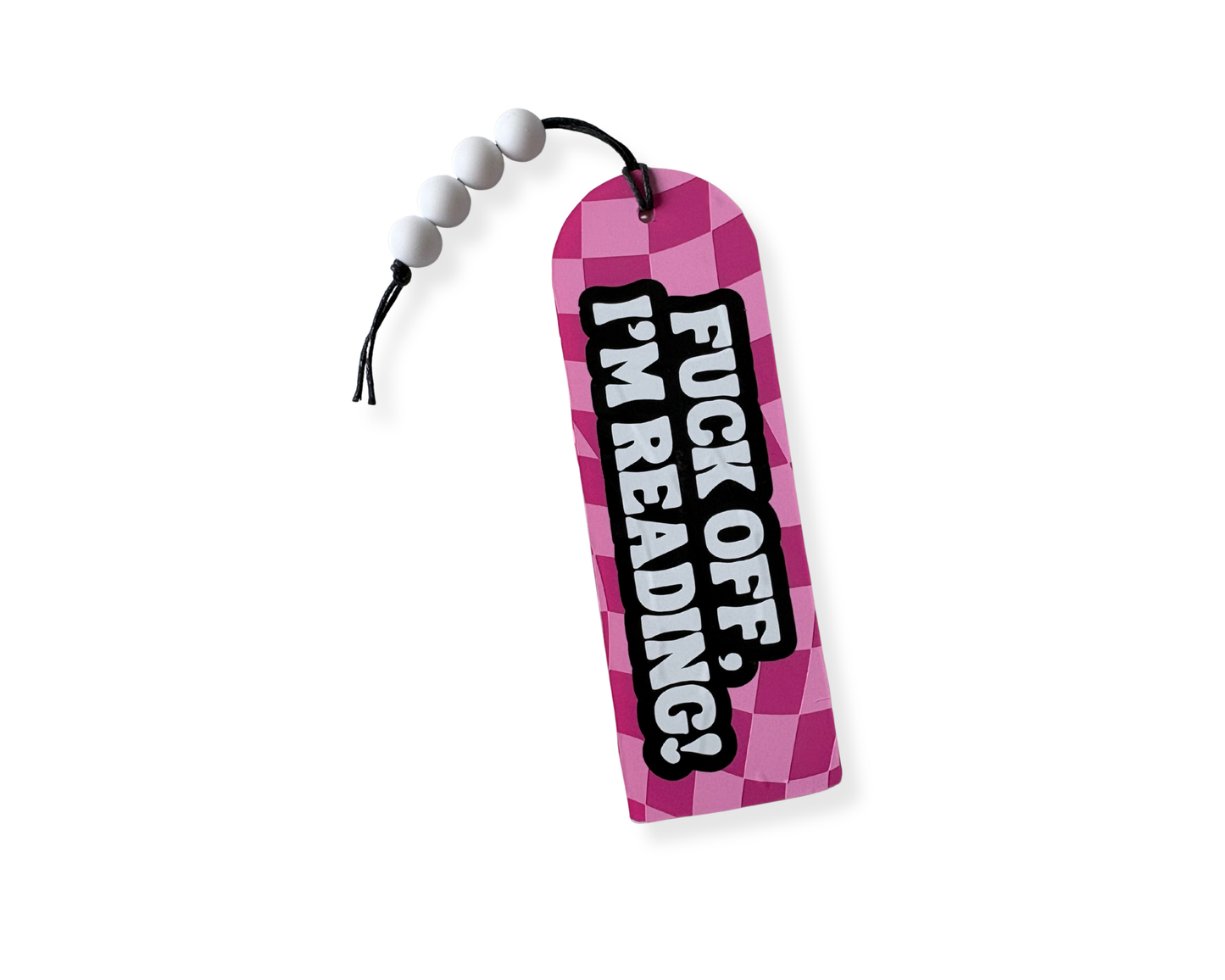 F**k Off, I'm Reading! Acrylic Bookmark image 1